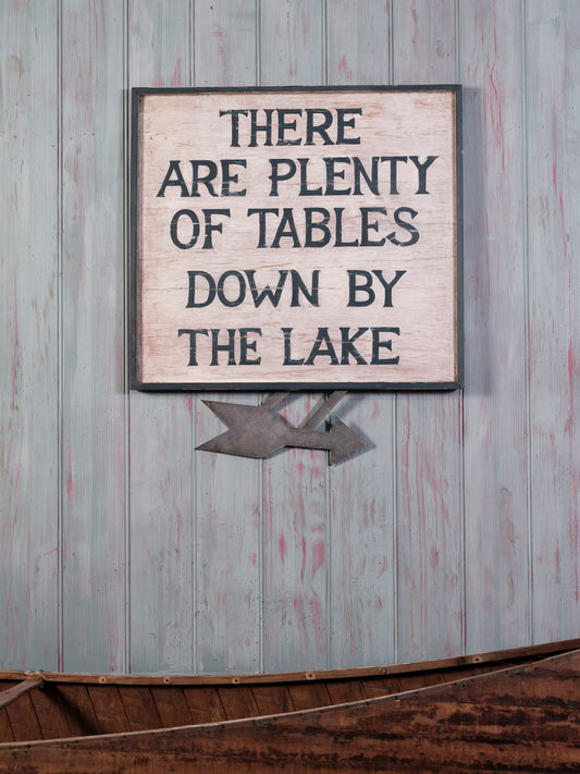 "Plenty of Tables" Wooden Sign