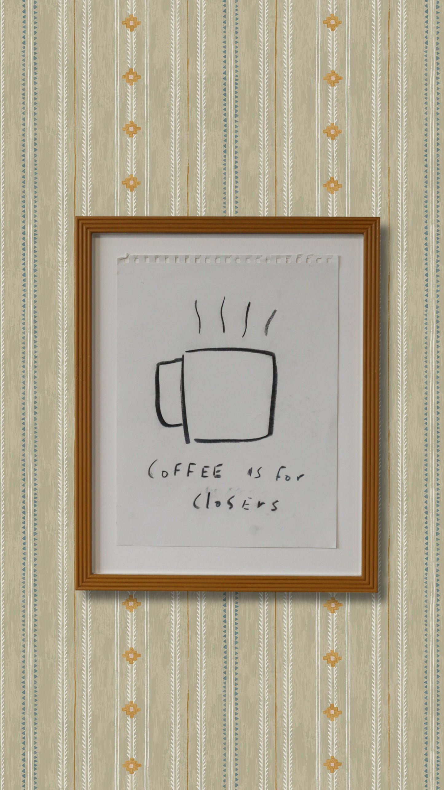 "Coffee is for Closers" Framed Charcoal Sketch